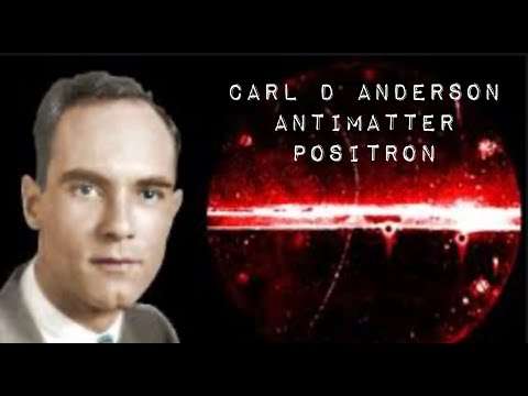 The World’s Influential Physicist – Carl David Anderson