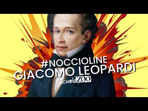 Noccioline #43 - GIACOMO LEOPARDI SPIEGATO FACILE in 5 MINUTI