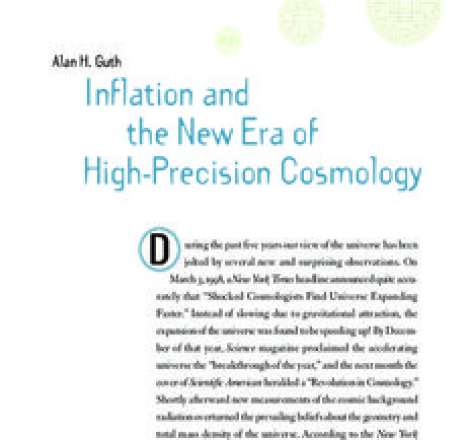 Alan H. Guth Inflation and the New Era of High-Precision Cosmology