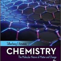 Chemistry: The Molecular Nature of Matter and Chang