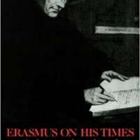 Erasmus on His Times