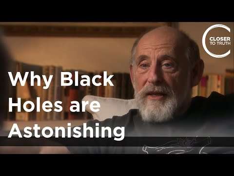 Leonard Susskind - Why Black Holes are Astonishing
