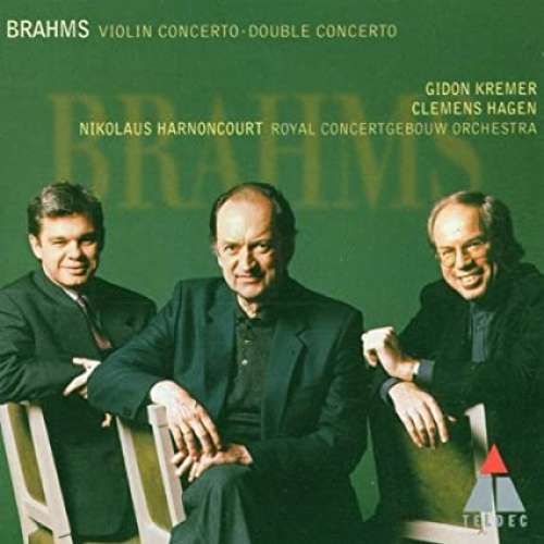Johannes Brahms: Violin Concerto in D major, Op. 77 / Double Concerto in A minor, Op. 102