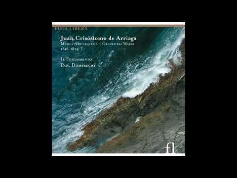 Symphony in D - Juan Crisóstomo de Arriaga