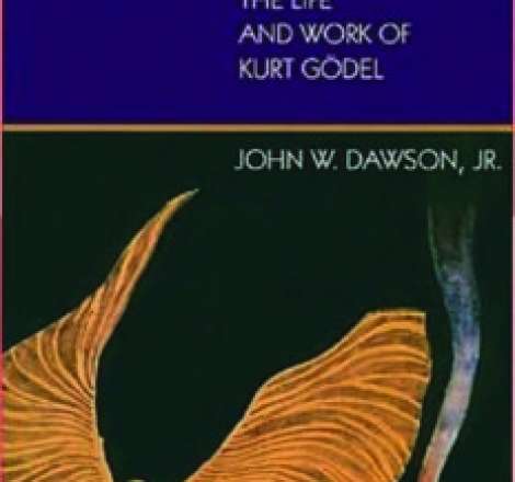 Logical Dilemmas: The Life and Work of Kurt Godel