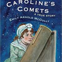 Caroline's Comets: A True Story