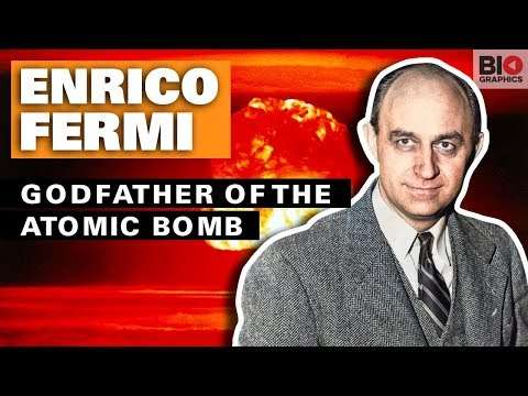 Enrico Fermi: Godfather of the Atomic Bomb