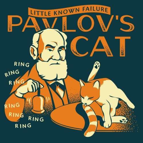 Pavlovs Cat Little Known Failure Poster