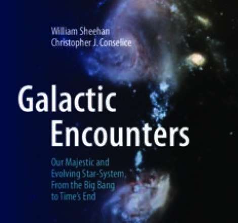 Galactic Encounters: Our Majestic and Evolving Star-System, From the Big Bang to Time's End