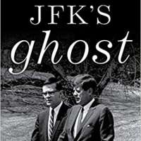 JFK's Ghost: Kennedy, Sorensen and the Making of Profiles in Courage