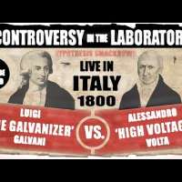 Galvani VS. Volta - who was right? (#1 of 2)