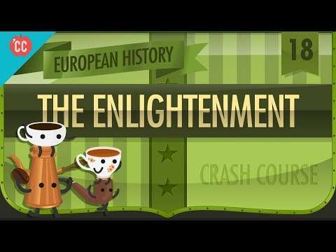 The Enlightenment: Crash Course European History #18
