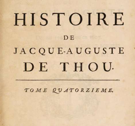 Histoire universelle, de Jacques Auguste de Thou