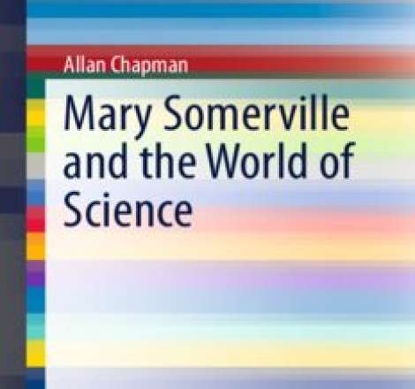 Mary Somerville and the World of Science