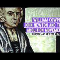 Cowper, Newton and the Abolition Movement