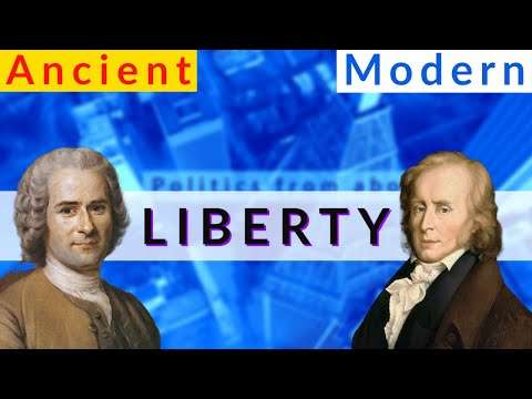 Two Concepts of Liberty: Benjamin Constant vs Jean-Jacques Rousseau