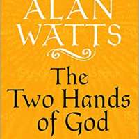 The Two Hands of God: The Myths of Polarity 