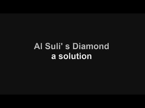 Al Suli's Diamond, a solution