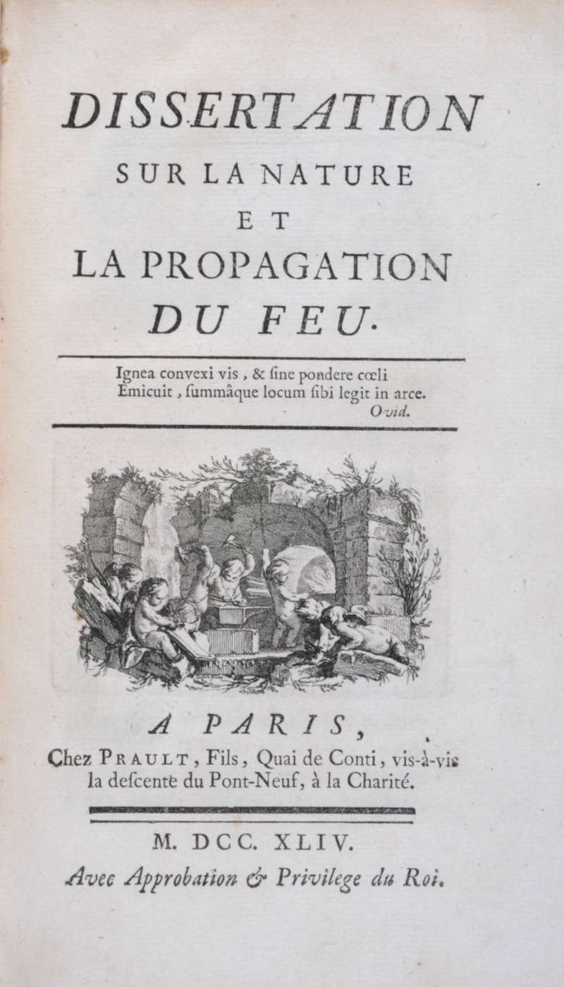 Dissertation Sur La Nature et La Propagation du feu, 1744