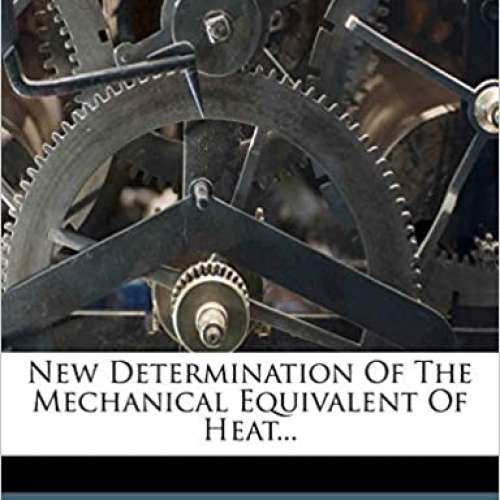 New Determination of the Mechanical Equivalent of Heat