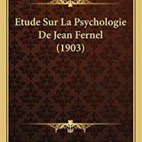 Etude Sur La Psychologie De Jean Fernel