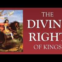 The Divine Right of Kings (Bossuet, James I, Louis XIV)