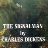 The Signalman - Charles Dickens