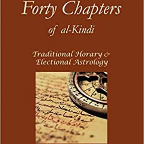 The Forty Chapters of Al-Kindi