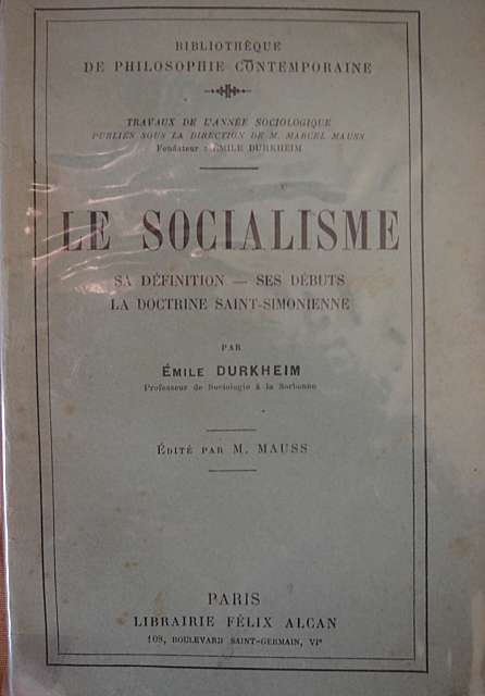 A collection of Durkheim's courses on the origins of socialism (1896), edited and published by his nephew, Marcel Mauss, in 1928