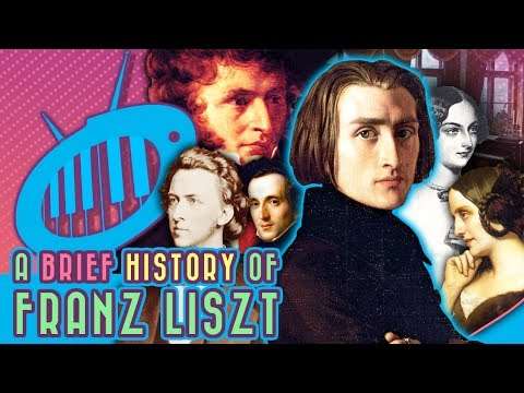A Brief History of Franz Liszt