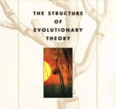 Stephen Jay Gould The Structure Of Evolutionary Theory