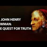 St. John Henry Newman: The Quest for Truth | Glorious Lives
