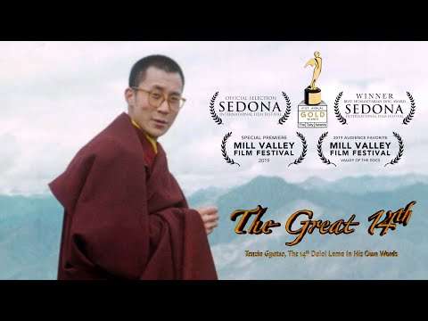 The Great 14th: Tenzin Gyatso, The 14th Dalai Lama In His Own Words