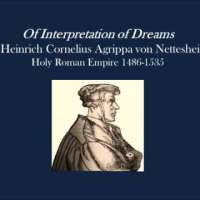 On Interpretation of Dreams by Heinrich Cornelius Agrippa von Nettesheim