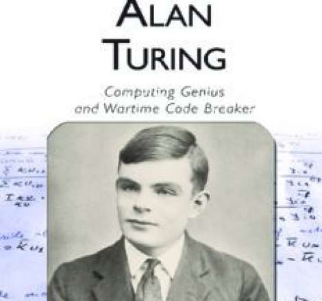 Alan Turing: computing genius and wartime code breaker