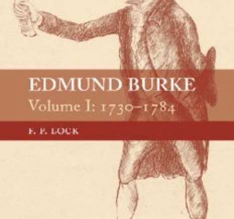 Edmund Burke, Volume I: 1730-1784