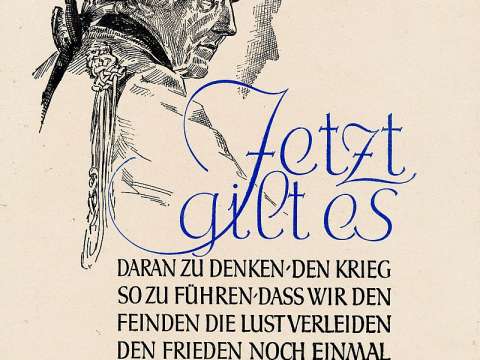 Frederick quoted by the Nazi propaganda poster Wochenspruch der NSDAP on 24 August 1941.