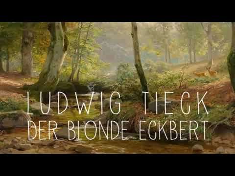 Der blonde Eckbert - Ludwig Tieck | Hörbuch, Märchen