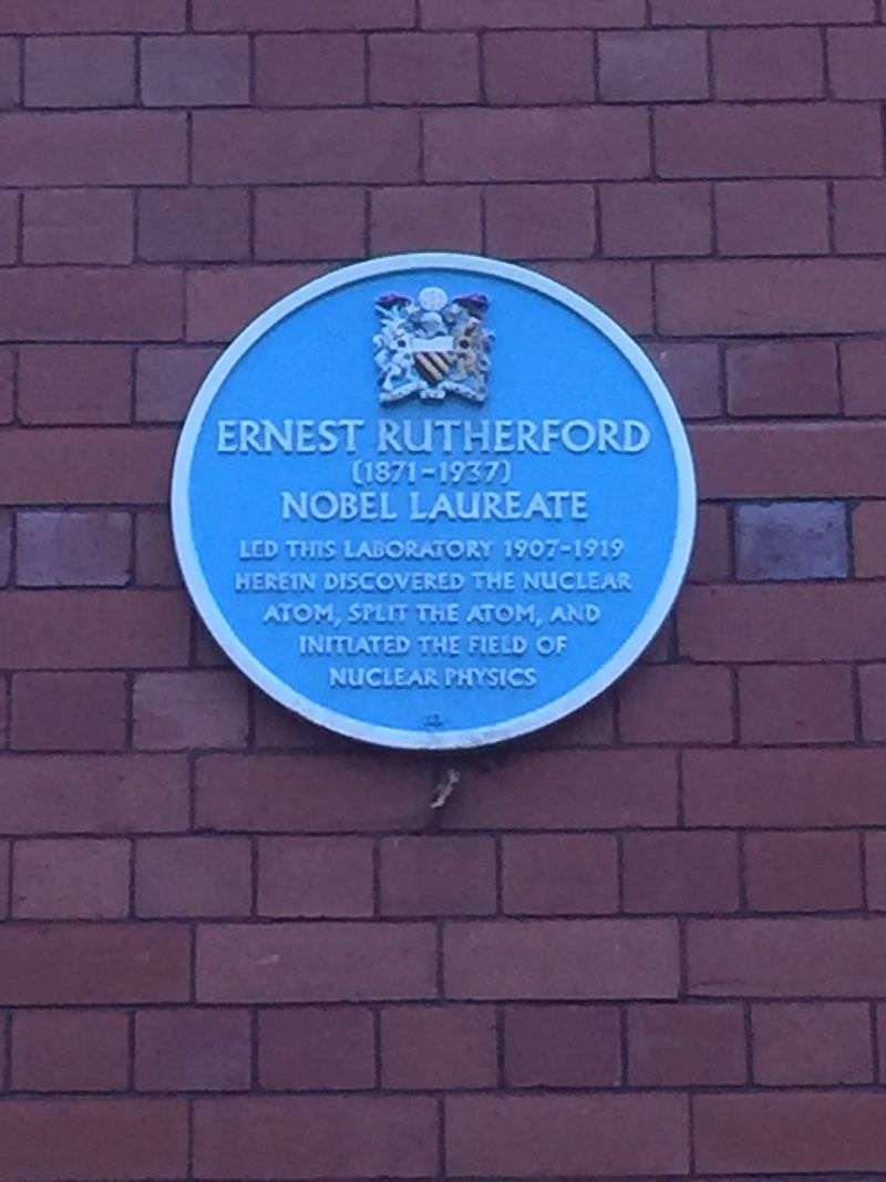 A plaque commemorating Rutherford's presence at the University of Manchester
