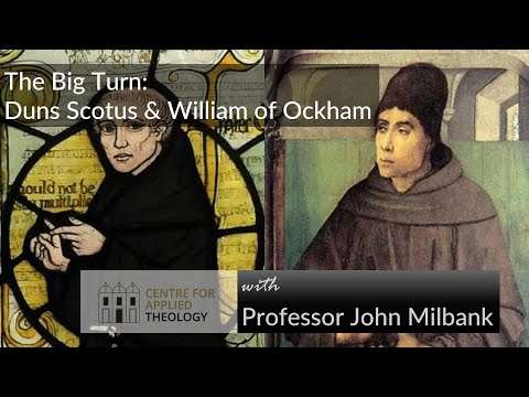 FYP Full Session 13: Duns Scotus and William of Ockham