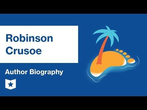 Robinson Crusoe | Author Biography | Daniel Defoe
