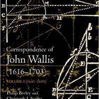  Correspondence of John Wallis Volume 2