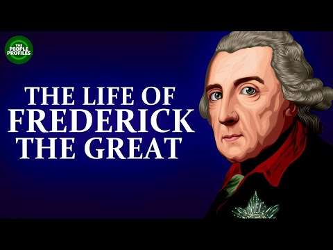 Frederick the Great Biography