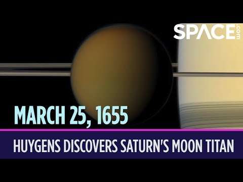OTD in Space – March 25: Christiaan Huygens Discovers Saturn's Moon Titan