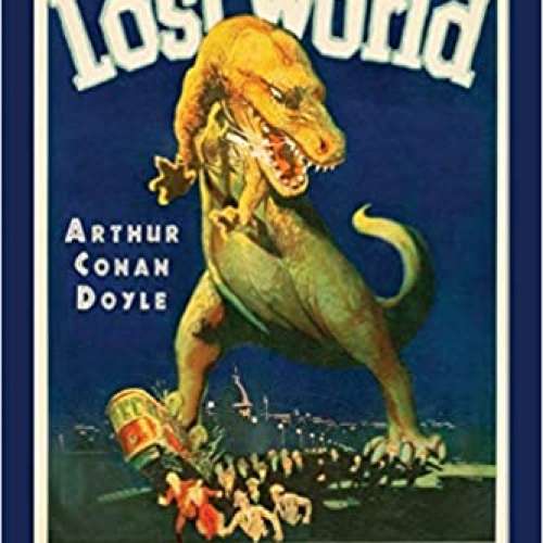 The Lost World (100th Anniversary Edition)