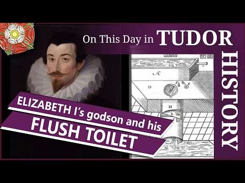Elizabeth I's godson and his flush toilet