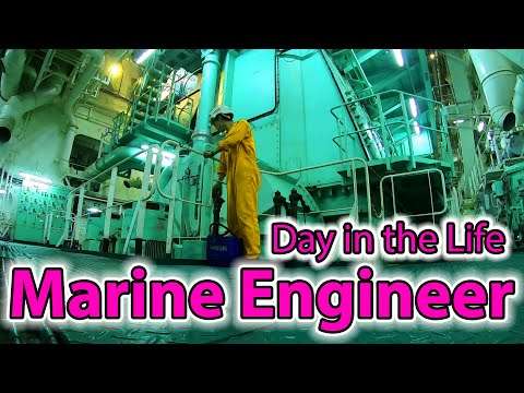 Day in the Life of a Mega-ship Marine Engineer