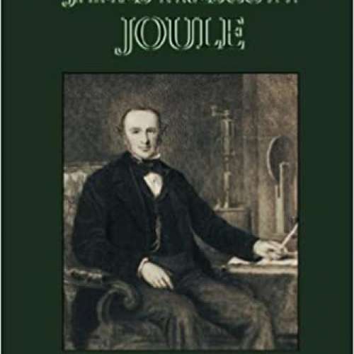 Biography of James Prescott Joule