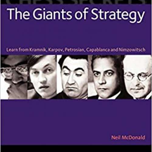 Chess Secrets: The Giants of Strategy