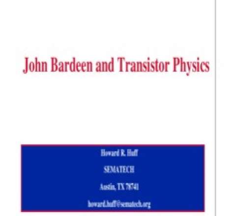 John Bardeen and Transistor Physics